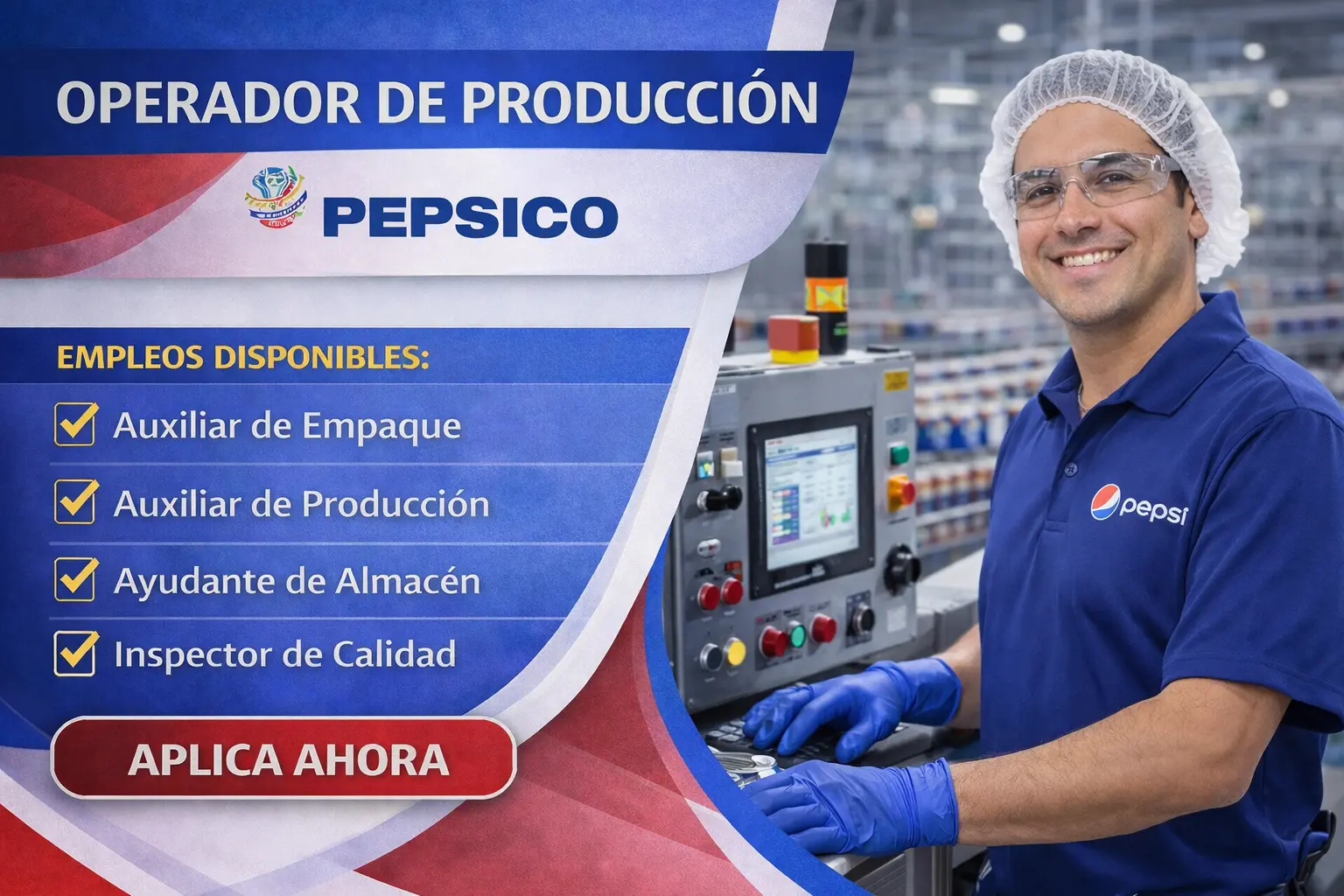 En este momento estás viendo Operador de Producción PepsiCo